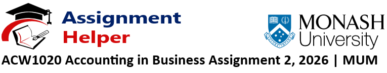 ACW1020 Accounting in Business Assignment 2 Help By Assignment Helper Malaysia